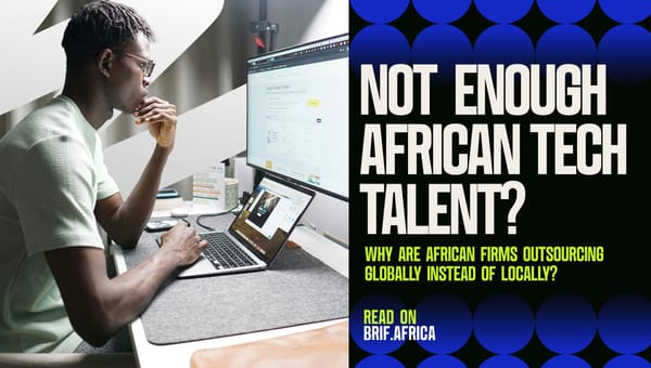 Not enough African Tech talent?